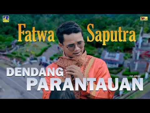 Lagu Minang Terbaru - Fatwa Saputra - Dendang Parantauan (Official Music Video)