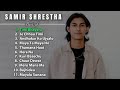 Samir Shrestha | Hit Song Collection 2023 ❤️ | SAMIR SHRESTHA | 💖