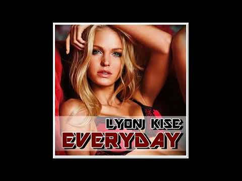 Lyon Kise - Everyday