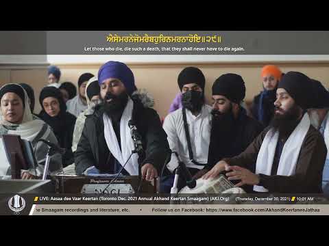 090 Bhai Jasdeep Singh Jee Toronto Thursday Morning Toronto Dec 2021 Annual Akhand Keertan Smaagam