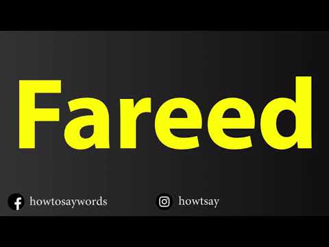 How To Pronounce Fareed
