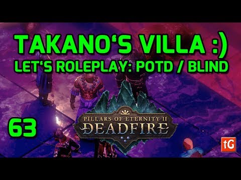 Let's Roleplay Pillars of Eternity 2: Deadfire - Takano's Estate, Path of the Damned Let's Play #63