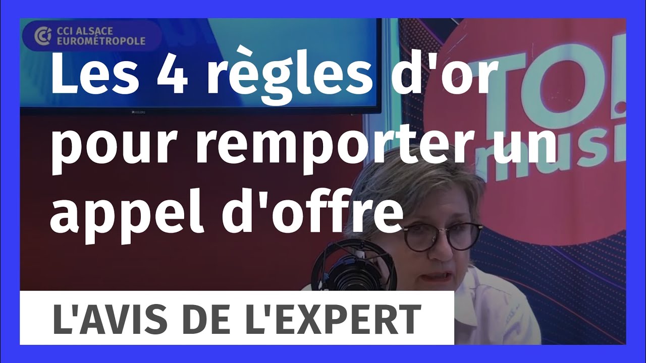 L'avis de l'expert CCI - Comment remporter un appel d'offre avec Geneviève Siat-Ganière
