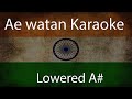 Ae Watan Karaoke Female Pitch Lowered Saraswati Sangeet Academy A Evatan