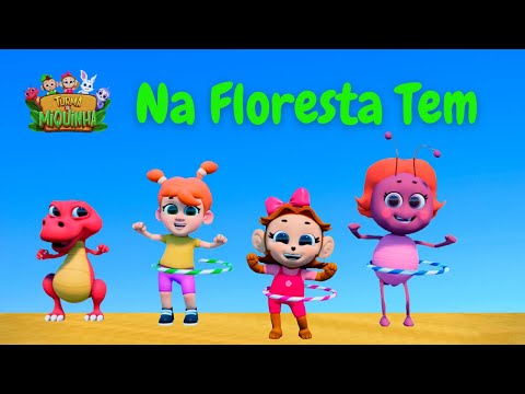Music for Kids - NA FLORESTA TEM - Turma da MIQUINHA