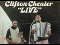 Tu Le Ton Son Ton - Clifton Chenier & Louisiana Ramblers live 1971