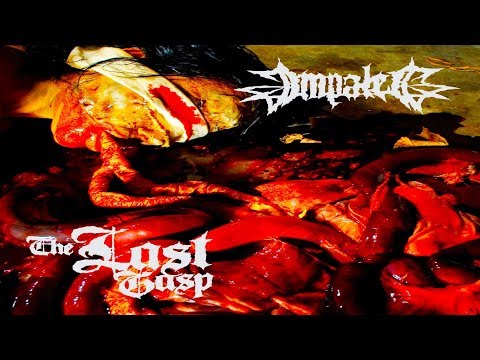 IMPALED - The Last Gasp [Full-length Album] Death Metal/Grindcore
