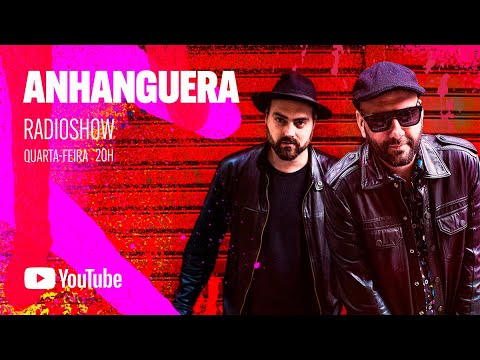 Anhanguera Radio Show #001
