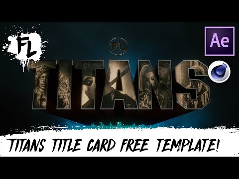 TITANS Intro Title Card Tutorial!| Film Learnin