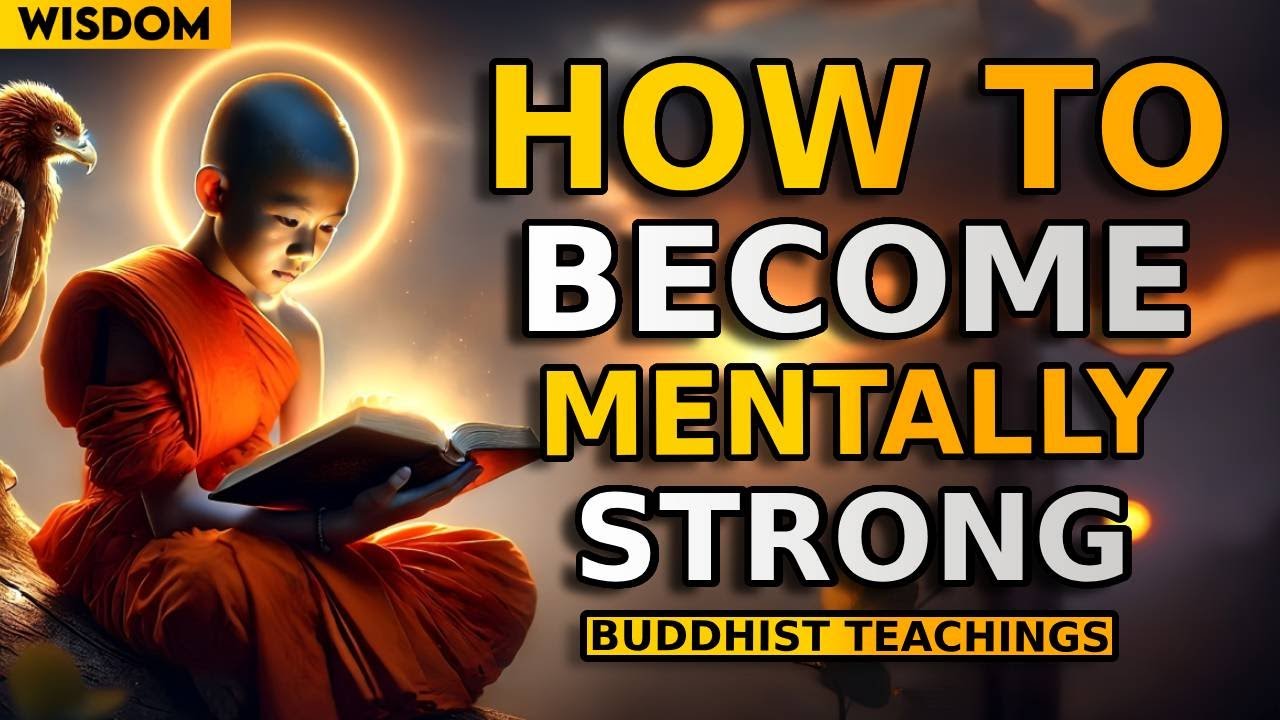 How to Train Your Mind To Overcome Anything | BUDDHISM