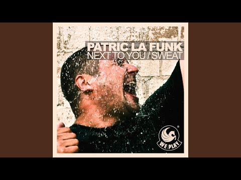 Next To You (Sweat) (Original Vocal Mix)