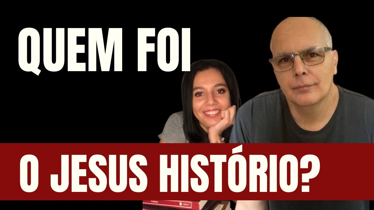 O Jesus Histórico | Com Dr. André Chevitarese