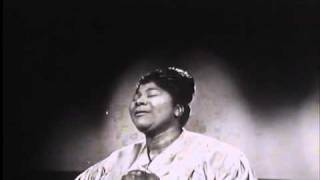 Mahalia Jackson - My Faith Looks Up To Thee