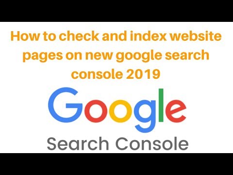 How to check and index website pages on new google search console 2019