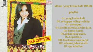 Download lagu ( full album) INKA CHRISTIE _-_ yang kedua kali.π (1996) mp3 Download lagu ( full album) INKA CHRISTIE _-_ yang kedua kali.π (1996) mp3