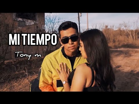 Tony M - Mi Tiempo (Video Oficial)