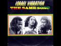 Israel Vibration - Weep & Mourn