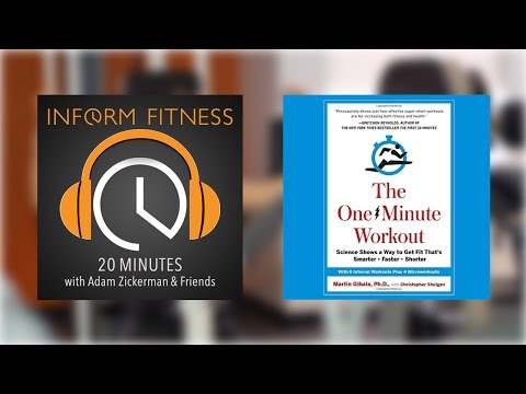 One Minute Workout - InForm Fitness Podcast featuring Dr. Martin Gibala