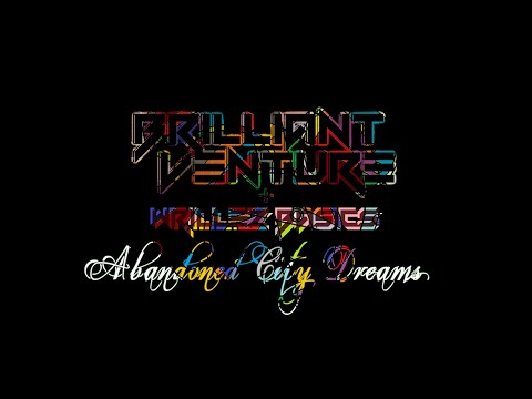 Brilliant Venture Feat. Wrillez Basics - Abandoned City Dreams (NeighGative_'s ReCoded Promise Mix)