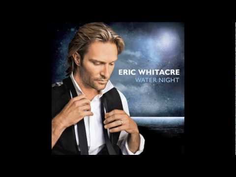 Eric Whitacre - Goodnight Moon (excerpt) from Water Night