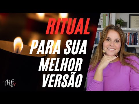 RITUAL PARA SUA MELHOR VERSÃO | ANO NOVO