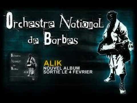 Orchestre National de Barbès - Alik