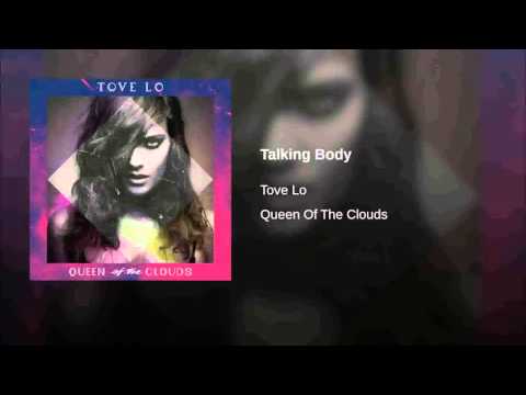 Tove Lo - Talking Body (Audio)
