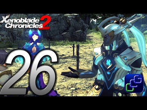 Xenoblade Chronicles 2 Torna Switch Walkthrough - Part 26