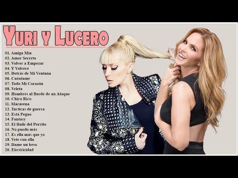 Yuri y Lucero Sus Grandes Exitos || Disfruta de 20 de las mejores canciones de Yuri y Lucero