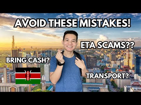 Kenya First Time : Dos and DON'Ts for Beginners (Nairobi Guide 2025 )