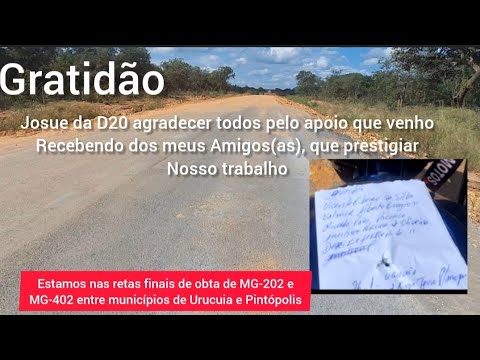 🚧 Obra de Pav/asf de MG-202 e 402 entre Pintópolis e Urucuia após dois 2 anos no 17/04/26 às 14:09hs