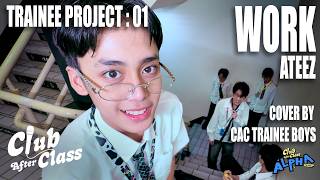 Download lagu CAC TRAINEE BOYS | Trainee MV Project l Work - ATEEZ cover by CAC Trainee Boys mp3