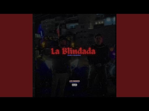 La Blindada (Subí a la blindada)
