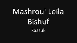 Mashrou' Leila - Bishuf - Raasuk-