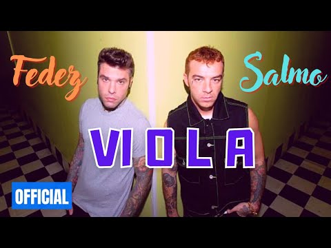 Fedez ft Salmo - VIOLA (Official Video)