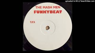 A - The Mash Men - Funkybeat