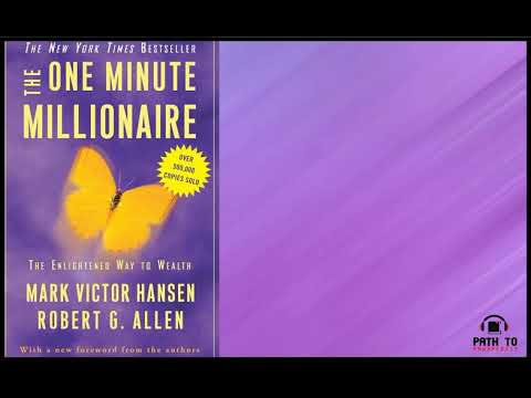The One Minute Millionaire: The Enlightened Way to Wealth  Book Explained - Path to Prosperity 2022