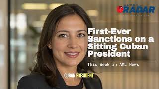 OFAC Sanctions Cuba's President
