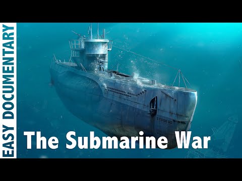 The Submarine War: WWII’s Silent Battle Beneath the Waves - Full History Documentary