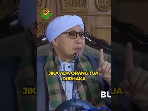 JIKA ADA ORANG TUA DURHAKA, APA YANG ANAK HARUS LAKUKAN ? - BUYA YAHYA