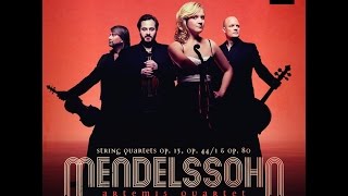 Felix Mendelssohn, String Quartet No. 6 Op. 80, Artemis Quartet