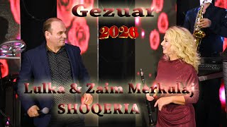 Lulka & Zaim Mërkulaj - Shoqëria
