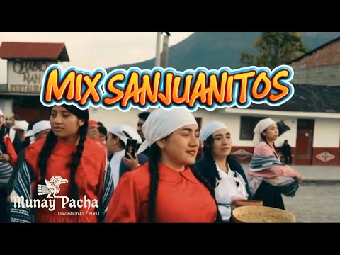 "MIX SANJUANITOS" de Munay Pacha - ¡El ritmo andino que te pone a bailar!