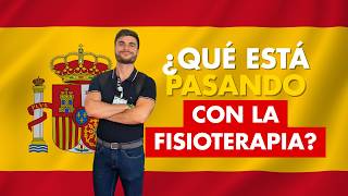 ¿Qué está pasando con la Fisioterapia en España? (La cruda realidad qu
