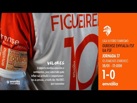 J.17 // 1ª DIVISIÓN // OS REMEDIOS // 18/01 // OURENSE ENVIALIA FSF - UA FS (1-0)