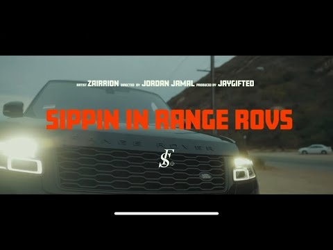 ZAIRRION - SIPPIN IN RANGE ROVS (Official Video)