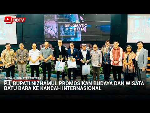 PJ, BUPATI NIZHAMUL PROMOSIKAN BUDAYA DAN WISATA BATU BARA KE KANCAH INTERNASIONAL