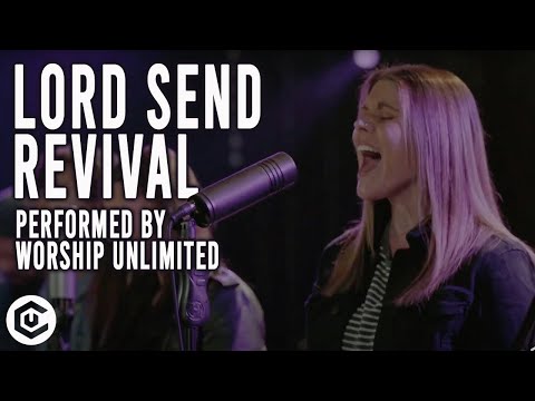 Lord Send Revival (Hillsong Y&F) - @WorshipUnlimited