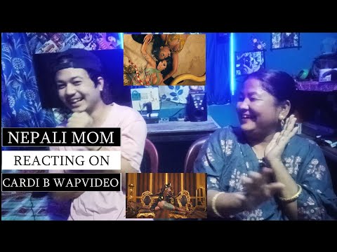 NEPALI MOM REACTS TO WAP BY CARDI B ft. MEGAN THEE STALLION || MOM REACTION 
