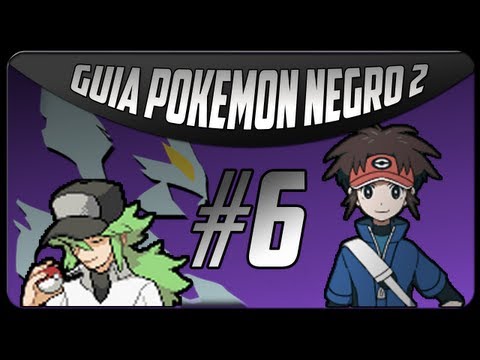 Pokémon Negro 2 | Episodio 6: Gimnasio Hormigón y Pokewood | Guía en español oficial